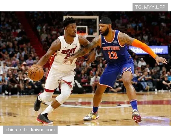 热火与尼克斯再续季后赛级别对抗，巴特勒与布伦森的硬仗能力考验